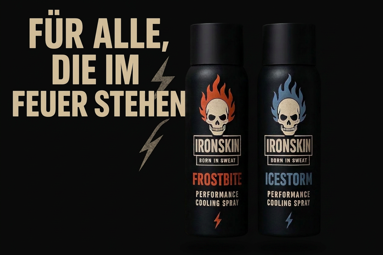 IRONSKIN FROSTBITE & ICESTORM — Für alle, die im Feuer stehen.